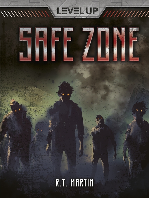 Title details for Safe Zone by R. T. Martin - Available